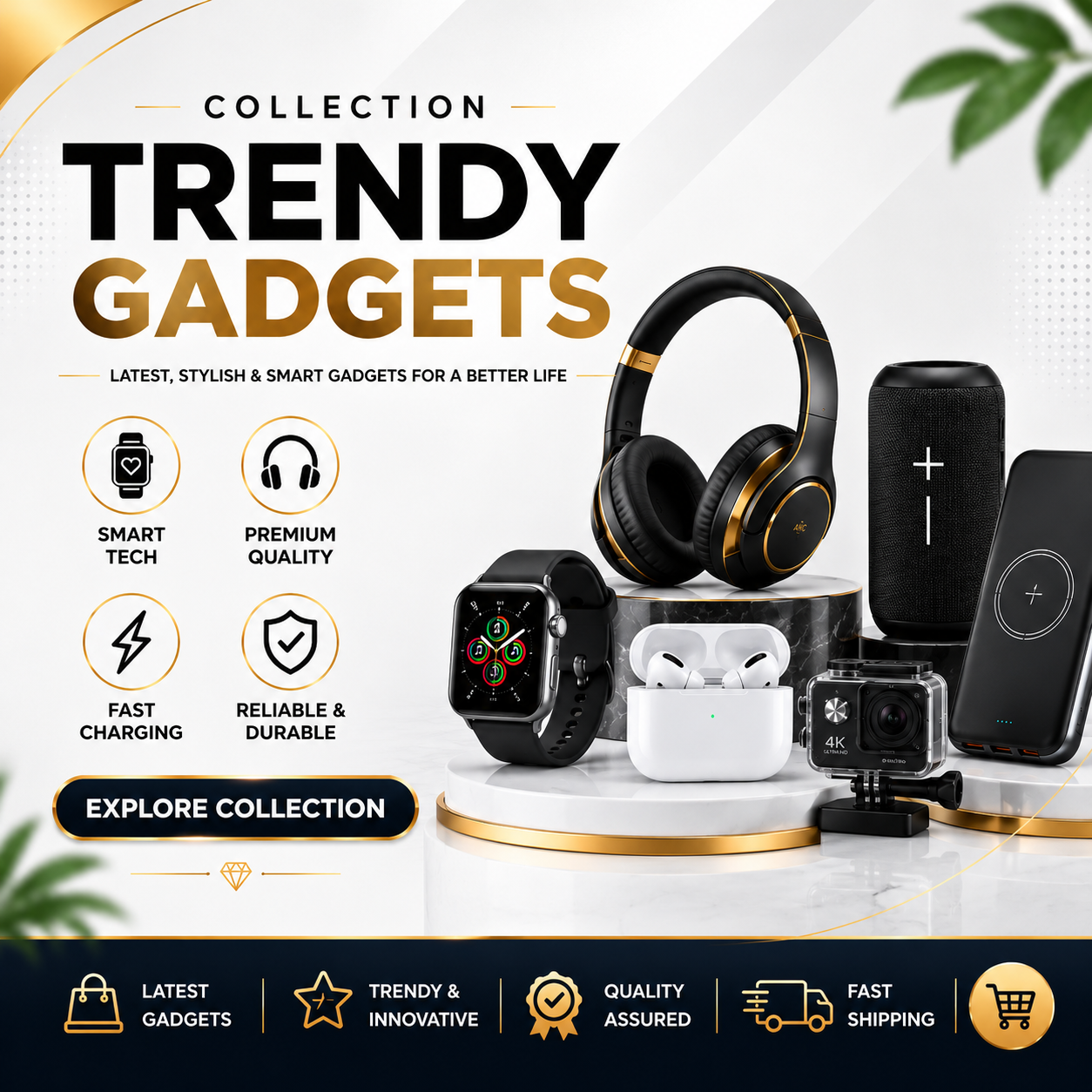 Trendy Gadgets